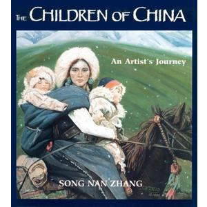 The Children of China by Song Nan Zhang (1995-11-30)