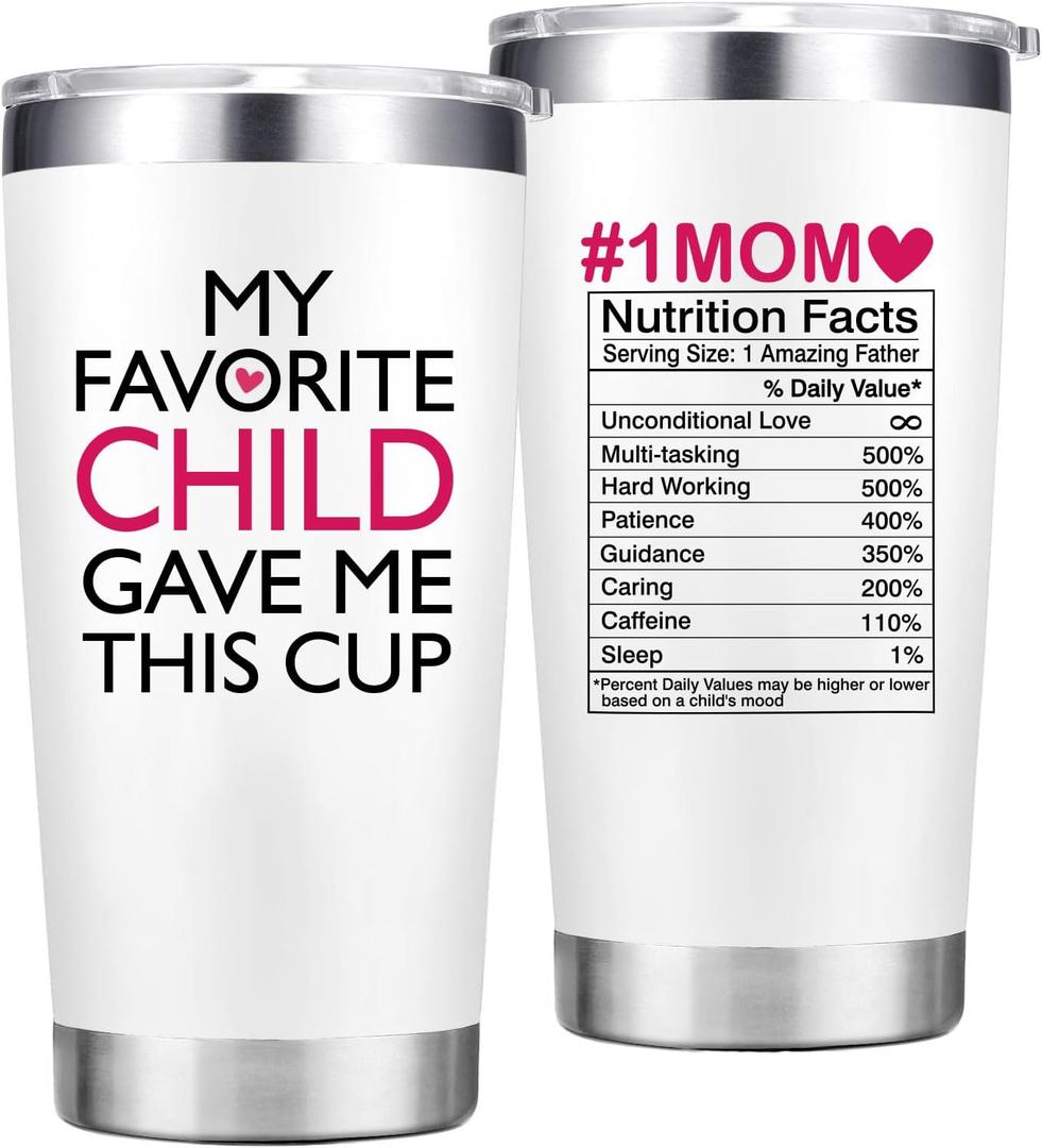 Christmas Gifts for Mom - My Favorite Child Gave Me This Cup - Birthday Gifts for Moms, Mother from Daughter Son - 20 Oz Tumbler White