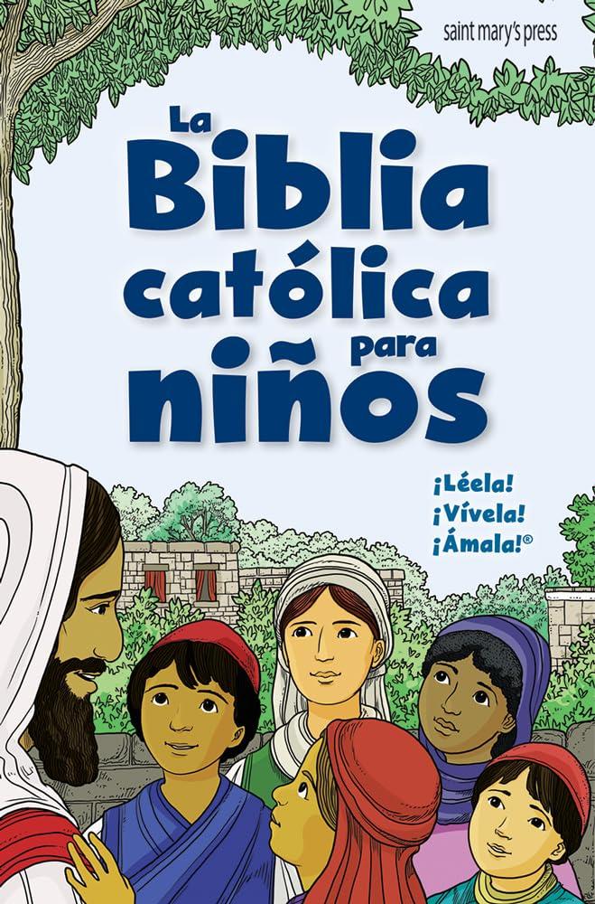 La Biblia catolica para ninos (Spanish Edition), Paperback