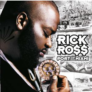 Rick Ross Port Of Miami Explicit Lyrics