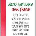 Christmas Card for Dear Friend, Hilarious Christmas Card for Men Women Him Her, Merry Christmas Gifts for Best Friend