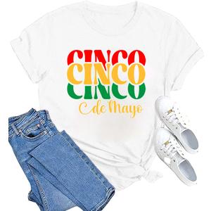 Cinco De Mayo Shirts for Women: Cinco Cinco Cinco De Mayo T-Shirt Funny Fiesta Shirts Mexian Party Tops White