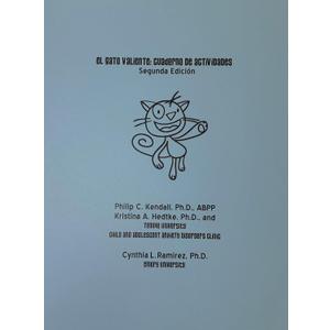 El Gato Valiente: Cuaderno de Actividades (The Coping Cat) (Spanish Edition)