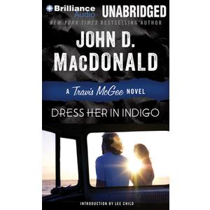 Dress Her in Indigo (Travis McGee Mysteries, 11), Book 