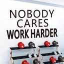 SEATUNE Gym Wall Stickers - Inspirational Quotes Motivational Office Wall Decals - Bedroom Home Gym Yoga Garage Vinyl Art Wall Decor - Nobody Cares Work Harder 21"X11"