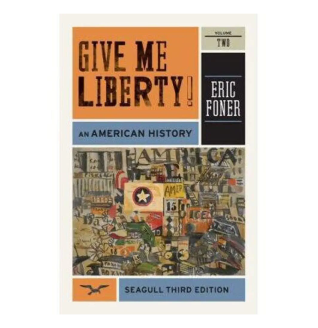 Give Me Liberty!: An American History