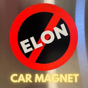 Oathast 1 Pack Anti Elon Musk Bumper Magnet, Anti Elon Tesla Club Car Magnet for Tesla Owners Bought This Before Elon Went Crazy Tesla Car Stickers Magnetic - 6" x 4"