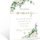 Eucalyptus Rose In Loving Memory Sign, 6 x 8 Inch White Arch Acrylic Wedding Sign with Holder, Wedding Sign for Ceremony and Reception, Wedding Decoration, Wedding Supplies - AM04