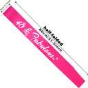 2 x 40 & Fabulous Birthday Sash, 40th Birthday Gifts idea for women, Funny 40th Birthday Party Suppiles, Hot Pink+ Silver(40 & Fabulous)