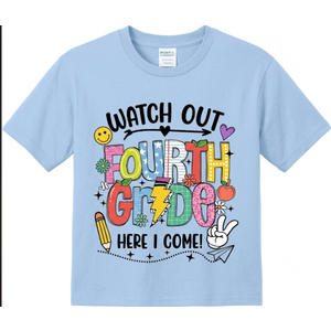 Watch Out Fourth Grade Shirt Kids Graduation Gift T-Shirt (Blue, L)
