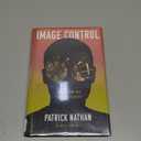 Image Control: Art, Fascism, and the Right to Resist
