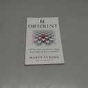 Be Different: How Navy SEALs and Entrepreneurs Bend, Break, or Ignore the Rules to Get Results!