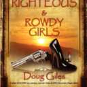 Raising Righteous and Rowdy Girls