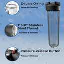 20" x 4.5" Whole House Water Filter Housing 1" NPT Stainless Steel Ports, Heavy Duty Clear Filter Sump Double O-Ring Leak-Proof with Pressure Release Valve Fits All 20x4.5 Filters