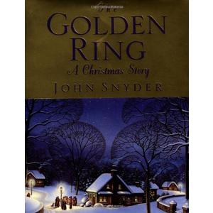 The Golden Ring: A Christmas Story