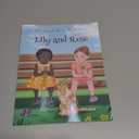 Lily and Rose
