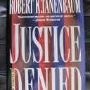 Justice Denied, Hardcover