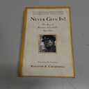 Never Give In! The Best of Winston Churchill's Speeches, Hardcover