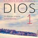Conversaciones con Dios: Un dilogo singular / Conversations with God (Spanish Edition)