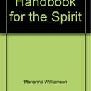 Handbook for the Spirit