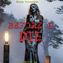 Before I Die [DVD]