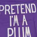 Pretend I'm A Plum Funny Lazy Costume T-Shirt Purple S