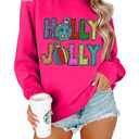 FAYALEQ Merry Christmas Sweatshirt for Women We Can Leave The Christmas Light Long Sleeve Shirt Xmas Holiday Crewneck Pullover Tops Hot Pink, XL