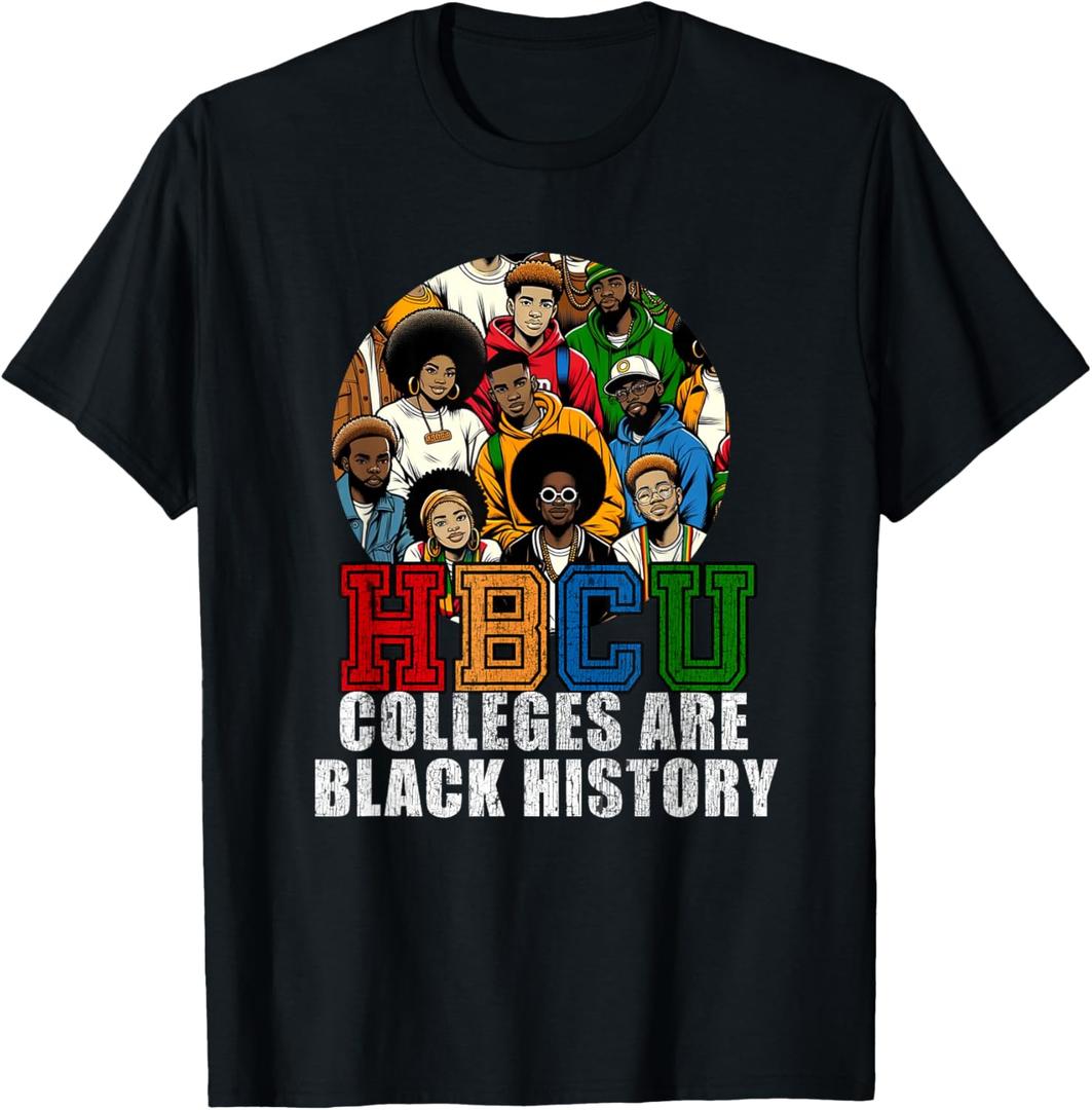 HBCU Colleges are Black History Month T-Shirt, XS