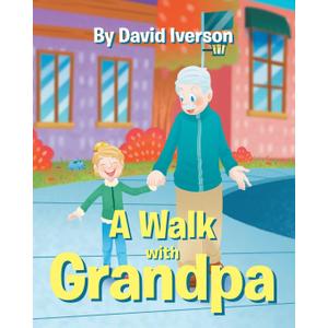 5 x A Walk With Grandpa