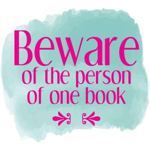 Girls Beware of The Person of One Book Beautiful Quote Wall Decal Decoration Books Quote Book Lovers Bookish Quotes Readers Lasts Years and Easily Removable - Size: 30 in(W) x 27 in(H)