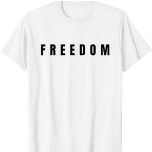 Freedom Black Text Minimalist Design, Bold Typography Graphic T-Shirt, White, Medium