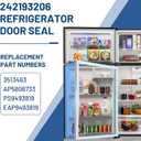 Upgraded 242193206 Refrigerator Door Gasket Fits for Frigidaire FFTR1814TW0