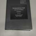 International Law, Cases and Materials, 6th (American Casebook Series), Hardcover