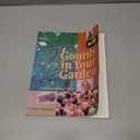 Gourds in Your Garden: A Guidebook for the Home Gardener