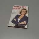 Thank You Power: Making the Science of Gratitude Work for You