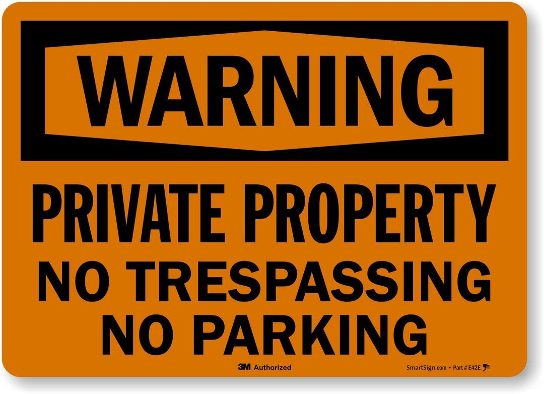 "Warning - Private Property, No Trespassing, No Parking" Label by SmartSign | 10" x 14" 3M Reflective Laminated Vinyl