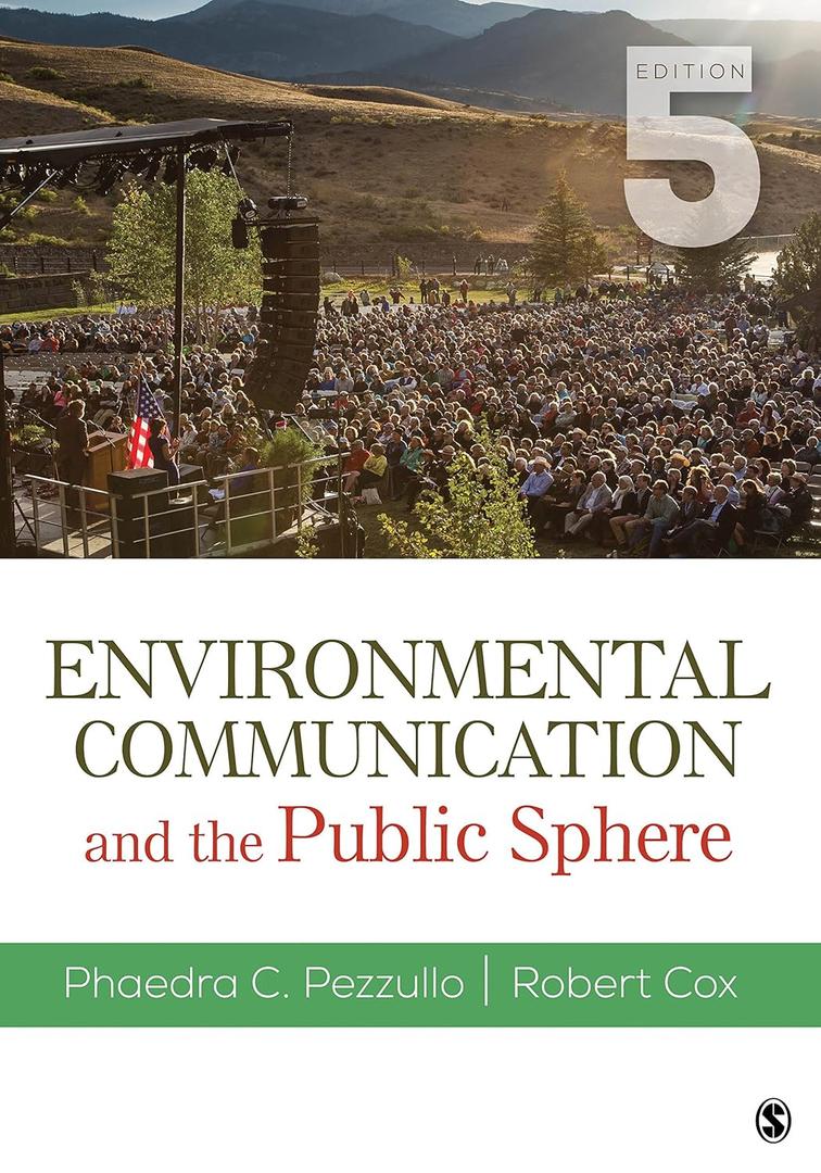 Environmental Communication and the Public Sphere