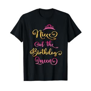 Niece Of The Birthday Queen Bday Party T-Shirt XL