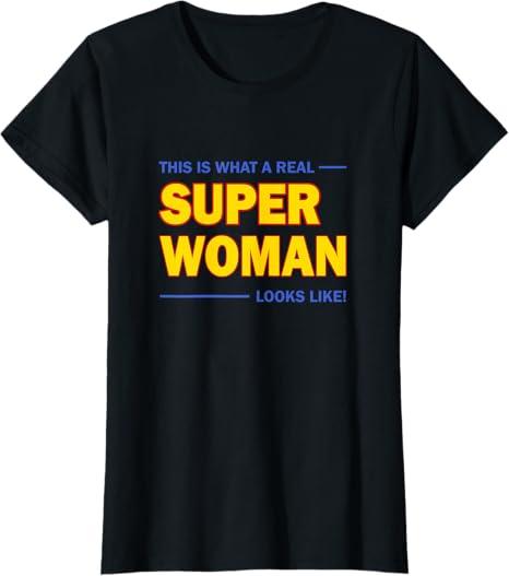 This is Super Woman Looks Like TShirt. Size small