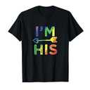 Gay Couple Matching I'm His LGBT Pride T-Shirt, XL