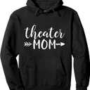 Theater Mom & Arrow in White Text Gift ACN065b Pullover Hoodie, S