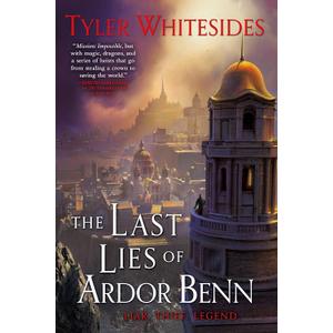 The Last Lies of Ardor Benn (Kingdom of Grit, 3), Paperback 