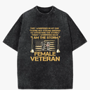 US Veterans Day US Female Veteran I Am The Storm Tees L