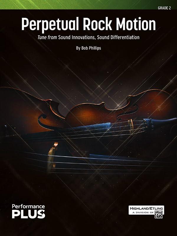 Perpetual Rock Motion: Tune from Sound Innovations, Sound Differentiation, Conductor Score & Parts (Highland/Etling String Orchestra - PerformancePlus+)