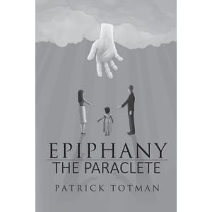 EPIPHANYTHE PARACLETE
