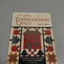 At Home with Thimbleberries Quilts: A Collection of 25 Country Quilts and Decorative Accessories