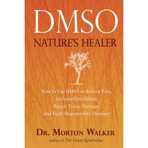 Dmso: Nature's Healer, Book 
