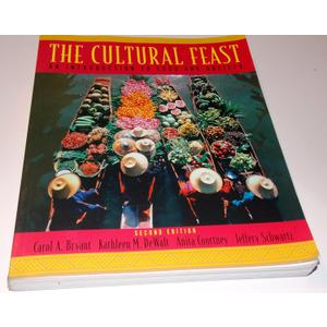 The Cultural Feast: An Introduction to Food and Society