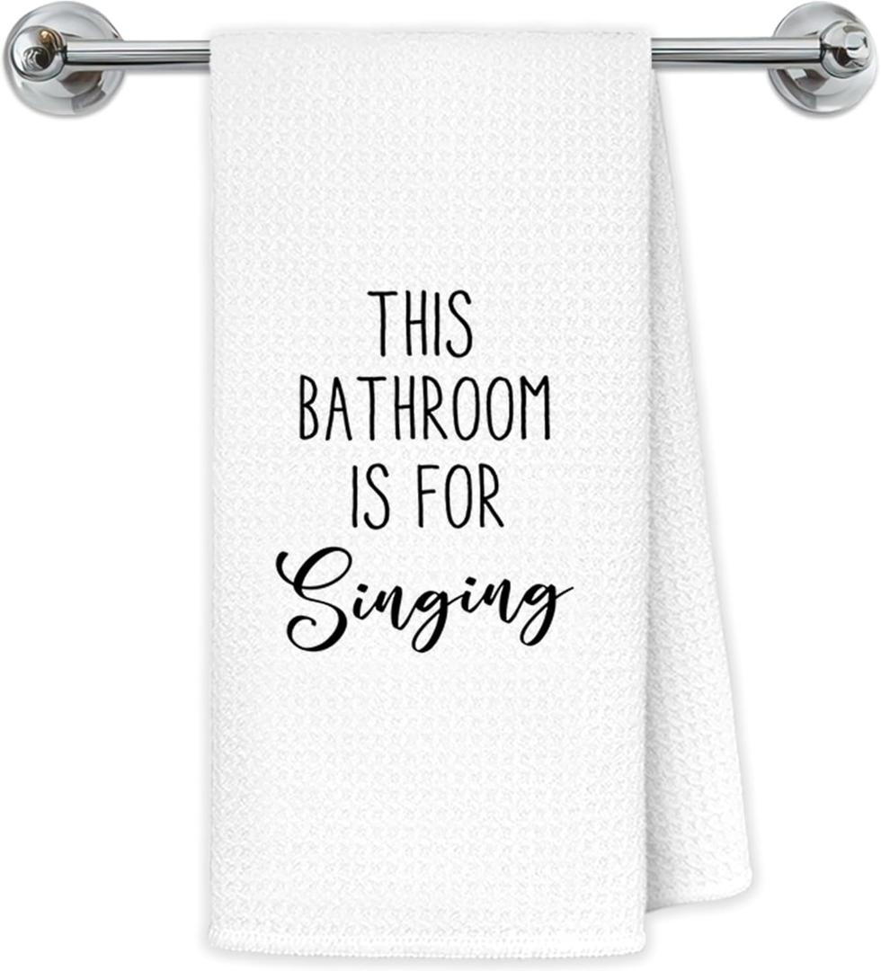 Funny Bathroom Hand Towels, This Bathroom is for Singing Humorous Quote Decorative Hand Towels for Bath Room Washroom Restroom, 16x24 Inch