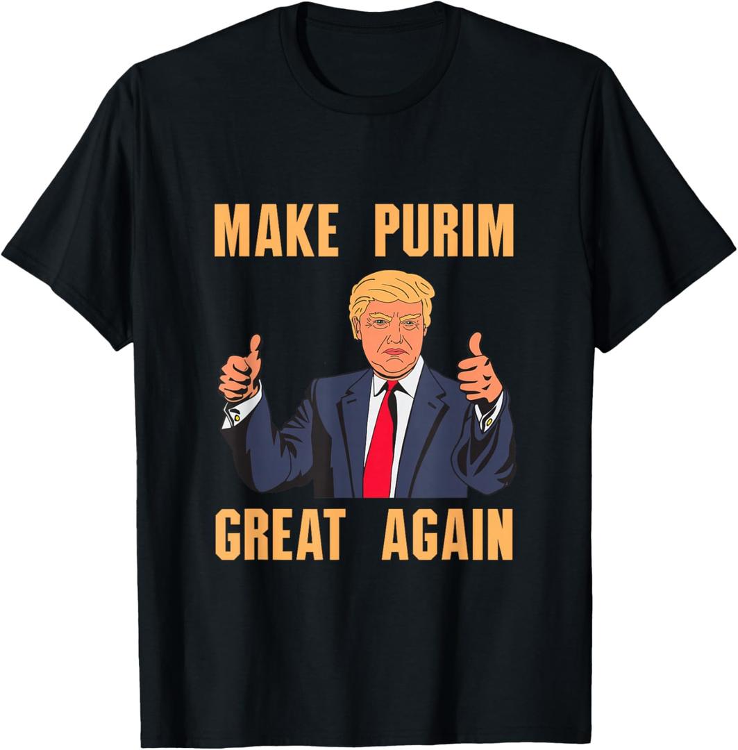 Make Purim Great Again Funny Trump Costume Hebrew Jewish T-Shirt, S